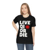 "Live Qi Or Die" T-Shirt