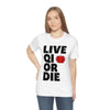 "Live Qi Or Die" T-Shirt